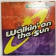 Chorus - Walkin' On The Sun